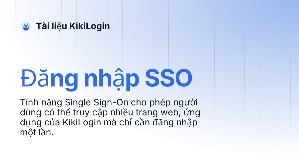 Đăng nhập SSO | Tài liệu KikiLogin